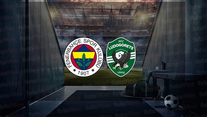 Fenerbahçe Ludogorets maçı