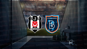 Beşiktaş Başakşehir maçı