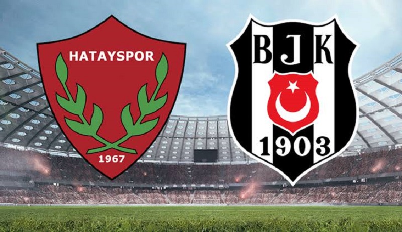 Hatayspor Beşiktaş maçı