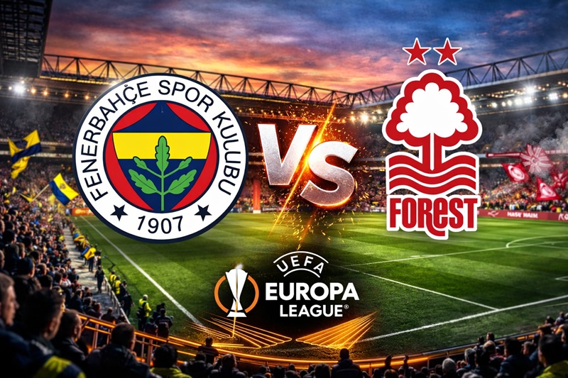 Fenerbahçe Nottingham Forest