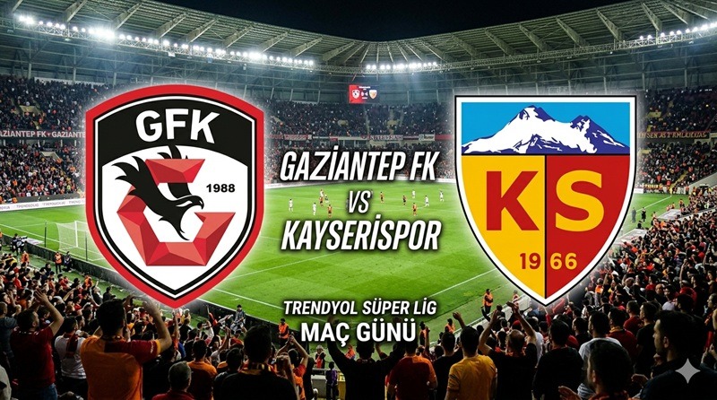 Gaziantep FK Kayserispor maçı